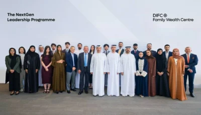 مركز الثروات العائلية في «دبي المالي العالمي» يحتفي بقادة المستقبل المشاركين في «برنامج الجيل القادم»